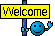 :welcome>>